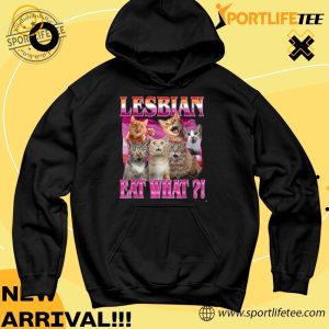Lesbian Eat What Funny Cat  Shirt